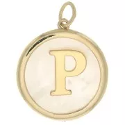 Pendentif rond nacre 19x17 mm - motif lettre alphabet - P - Plaqué Or 3 microns x1