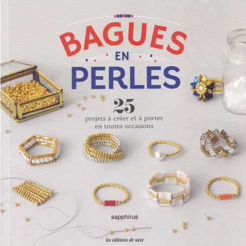 Bagues en perles - 25 projets à créer et à porter en toutes occasions x1