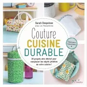 Couture Cuisine Durable - 20 projets Zéro Déchet x1