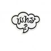 Ecusson Thermocollant Bulle bande dessinée why 74x58 mm Blanc/Noir x1