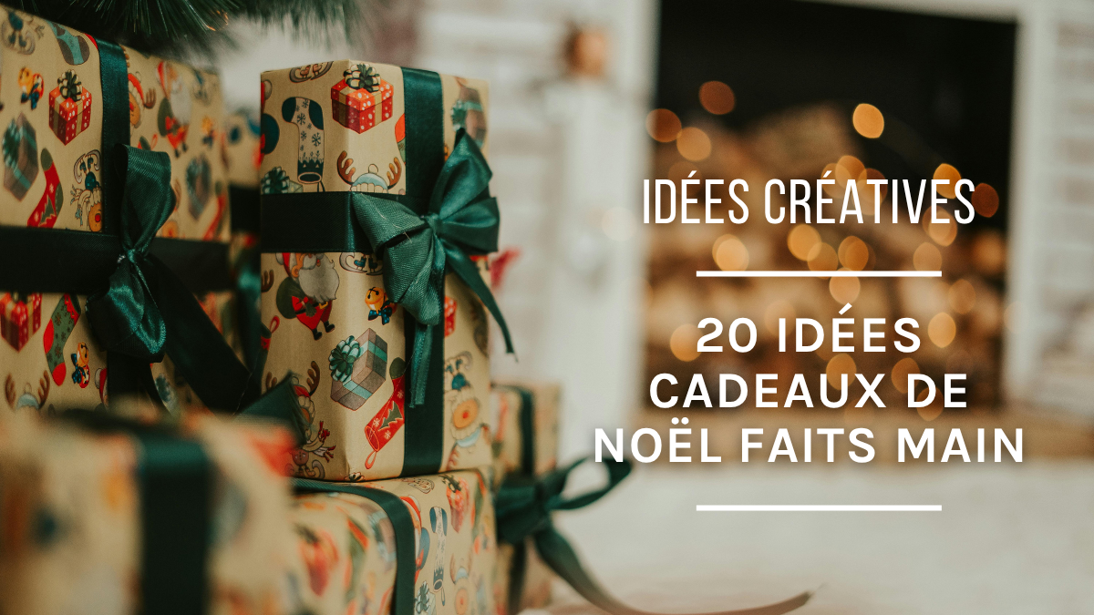 Schéma 20 idées cadeaux de Noël faits main