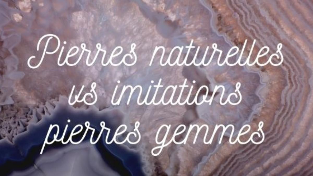 Pierre naturelle - Imitation pierre gemme