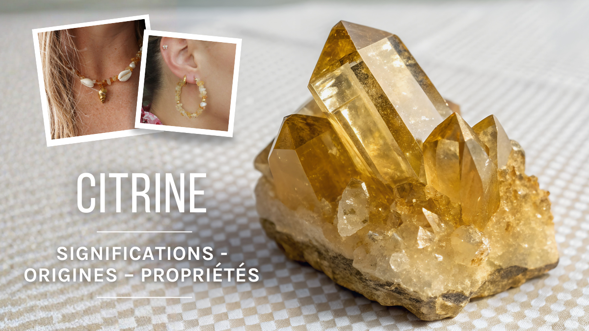 La Citrine : Origines, propriétés et bienfaits