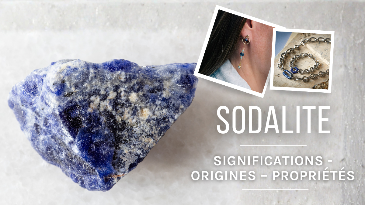 La Sodalite : signification, origine et propriétés