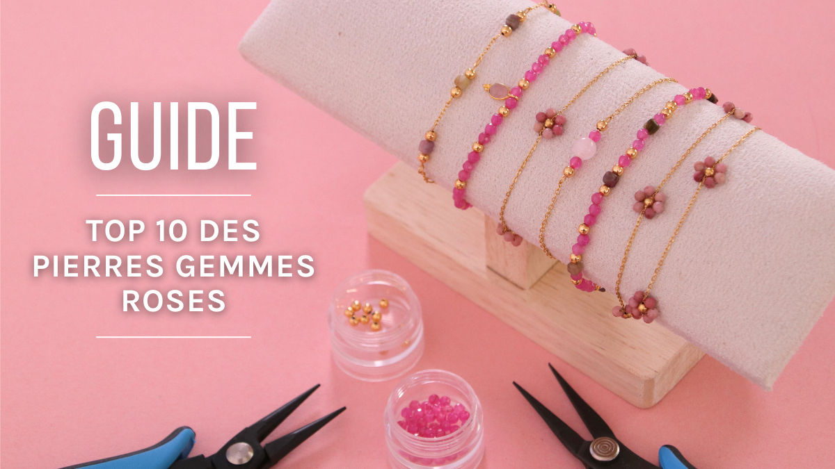 Schéma Top 10 des pierres naturelles roses pour vos bijoux DIY Schéma Top 10 des pierres naturelles roses pour vos bijoux DIY