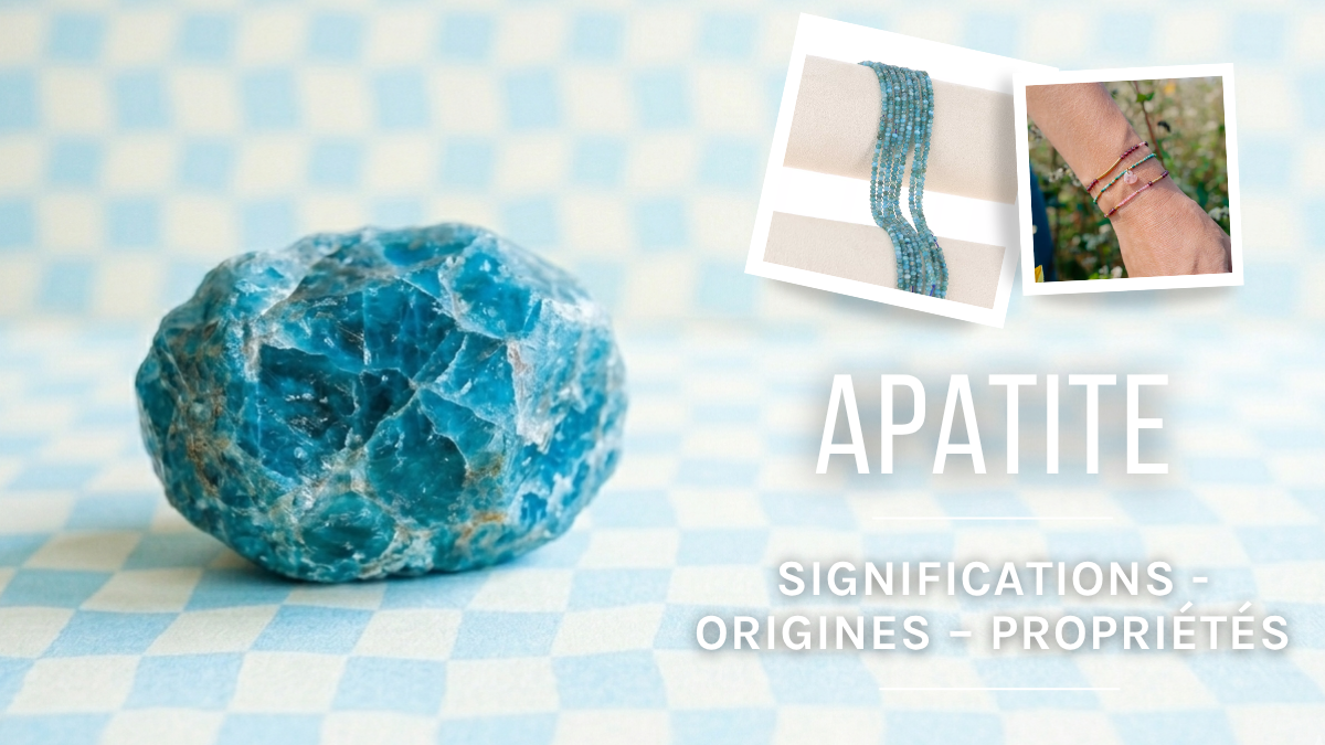 L'Apatite : signification, propriétés et bienfaits L'Apatite : signification, propriétés et bienfaits