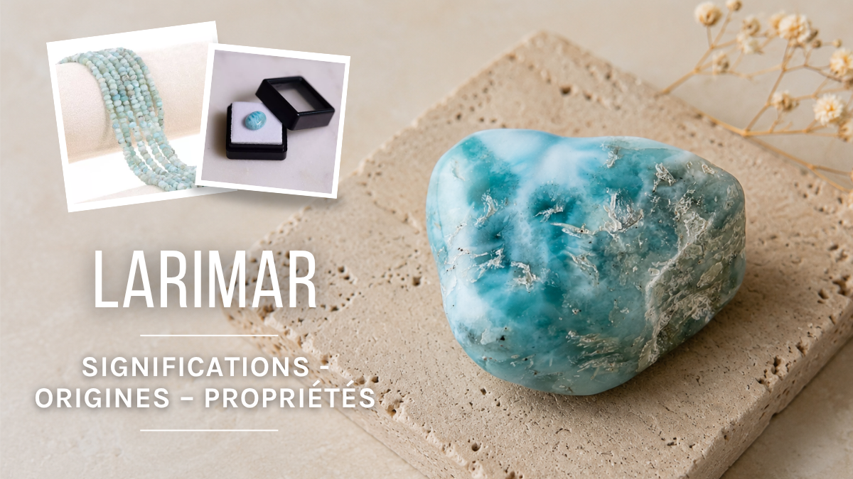 Le Larimar : origines, signification et vertus