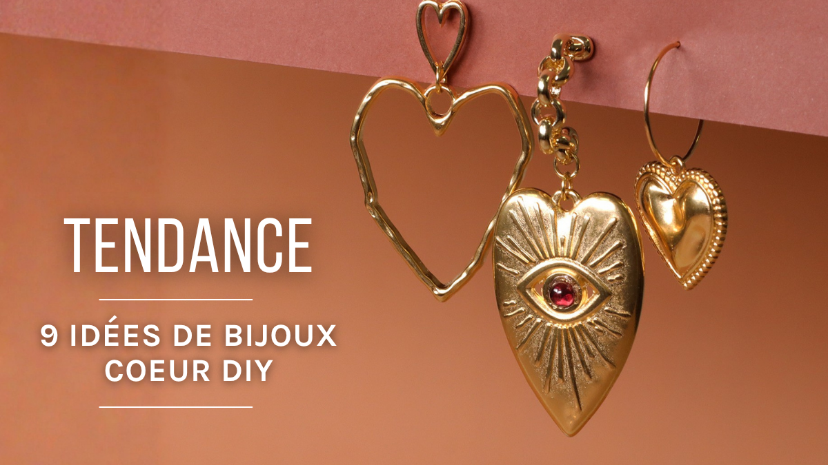 Schéma Bijoux coeur : 9 idées DIY pour créer des bijoux tendance
