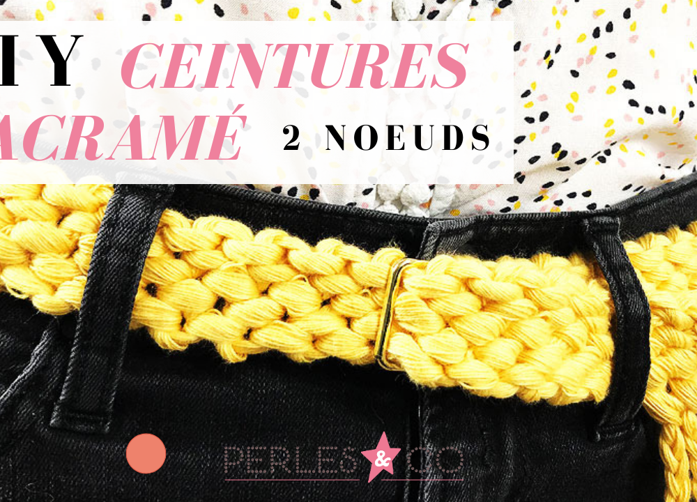 Schéma DIY Réaliser une ceinture en macramé - 2 nœuds différents