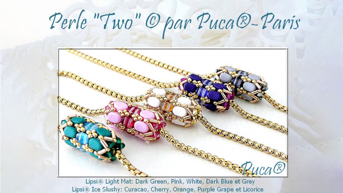 Schéma Perle Two avec perles Lipsi par Puca® Schéma Perle Two avec perles Lipsi par Puca®